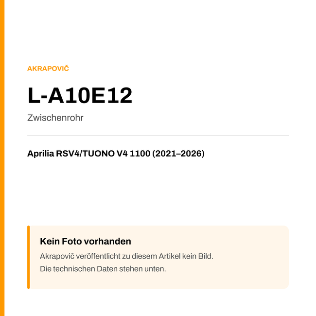 Akrapovic Zwischenrohr Aprilia RSV4 / TUONO V4 1100 (21-26) L-A10E12 — Platzhalter, kein Herstellerfoto verfügbar