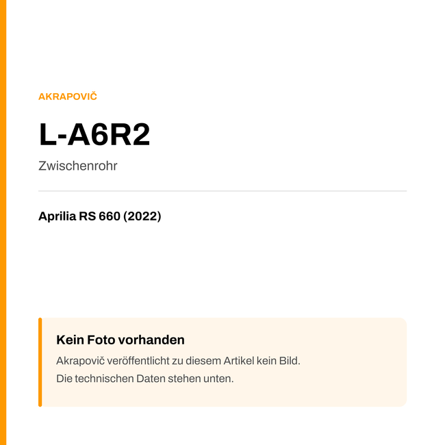 Akrapovic Zwischenrohr Aprilia RS 660 (22-22) L-A6R2 — Platzhalter, kein Herstellerfoto verfügbar