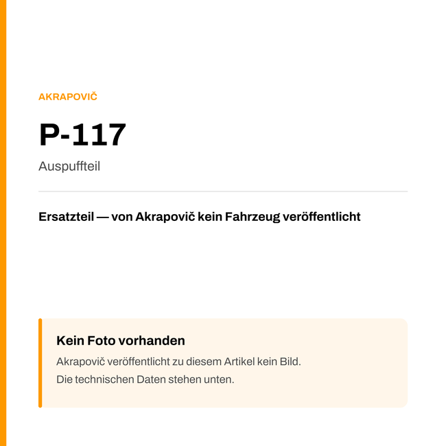 Akrapovic Auspuffteil P-117 — Platzhalter, kein Herstellerfoto verfügbar