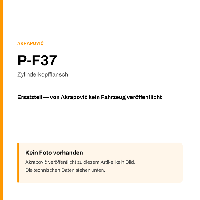 Akrapovic Zylinderkopfflansch P-F37 — Platzhalter, kein Herstellerfoto verfügbar
