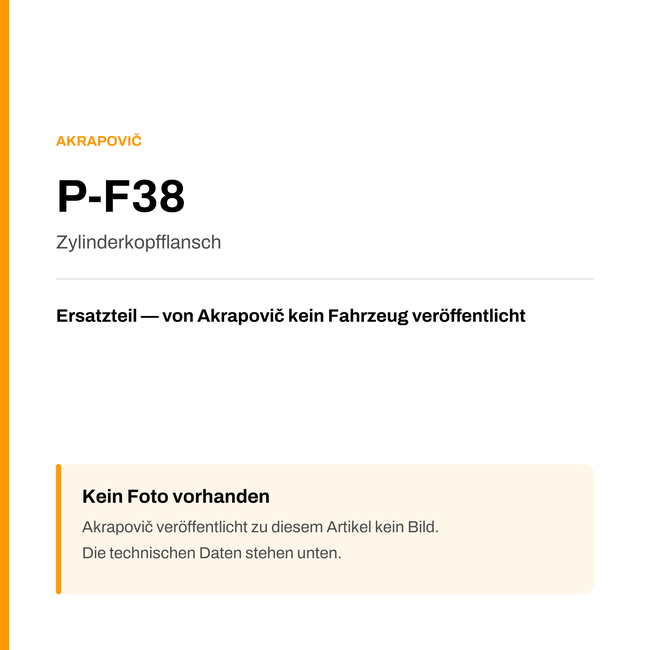 Akrapovic Zylinderkopfflansch P-F38 — Platzhalter, kein Herstellerfoto verfügbar