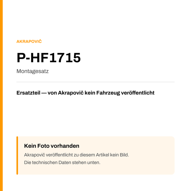 Akrapovic Montagesatz P-HF1715 — Platzhalter, kein Herstellerfoto verfügbar