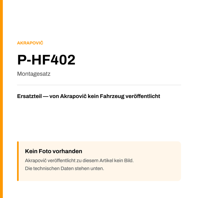 Akrapovic Montagesatz P-HF402 — Platzhalter, kein Herstellerfoto verfügbar