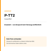 Akrapovic Auspuffteil P-TT2 — Platzhalter, kein Herstellerfoto verfügbar