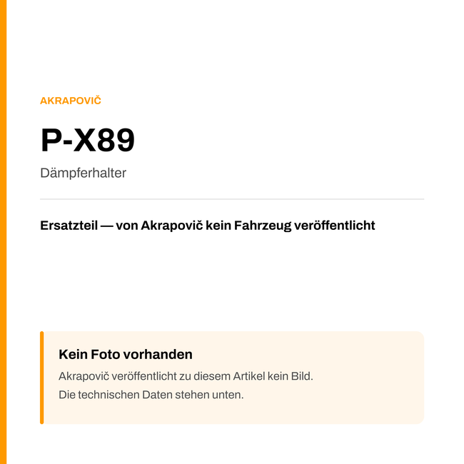 Akrapovic Dämpferhalter P-X89 — Platzhalter, kein Herstellerfoto verfügbar